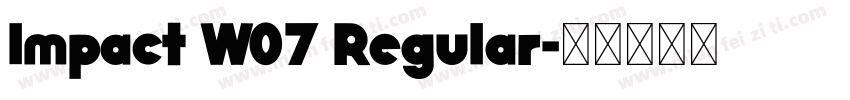 Impact W07 Regular字体转换